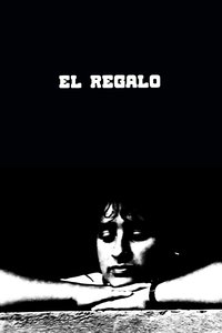 Poster for El regalo