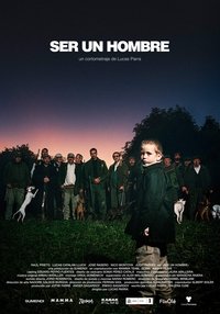 Poster for Ser un hombre
