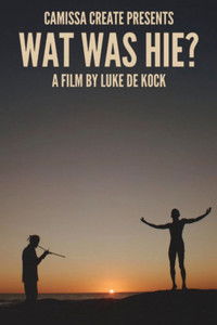 Wat Was Hie?