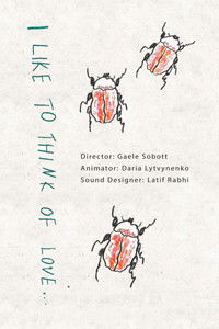 Poster for I Like To Think of Love