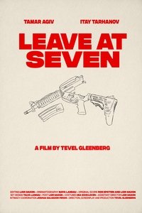 Poster for Leave at Seven
