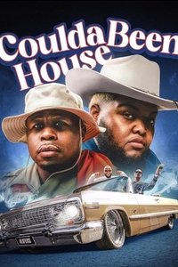 Poster for Coulda Been House