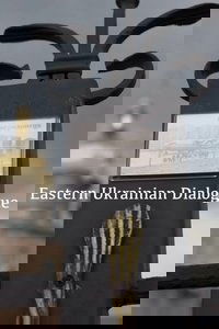 Eastern Ukrainian Dialogue