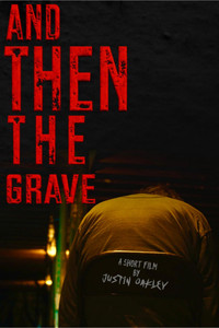 Poster for And Then the Grave