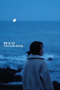 Poster for Time to Be Strong