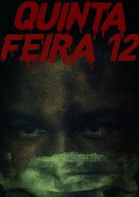 Poster for Quinta-Feira 12