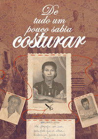 Poster for De Tudo Um Pouco Sabia Costurar