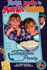 Poster for You're Invited to Mary-Kate & Ashley's Sleepover Party