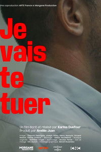 Poster for Je vais te tuer