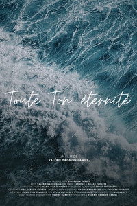 Toute ton éternité