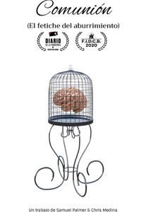 Comunión (El fetiche del aburrimiento)