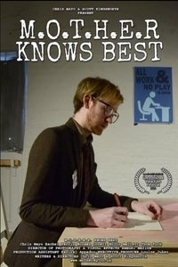 Poster for M.O.T.H.E.R Knows Best