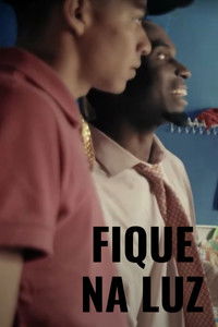 Poster for Fique na Luz