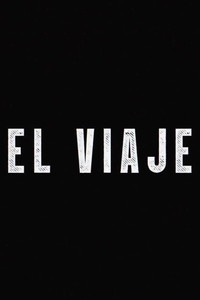Poster for EL VIAJE - Cortometraje
