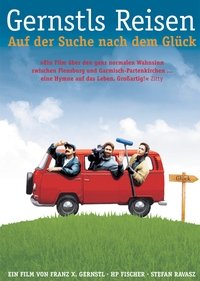 Poster for Gernstls Reisen - Auf der Suche nach dem Glück