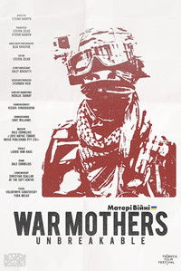 Poster for War Mothers: Unbreakable
