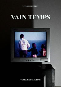 Poster for Vain temps
