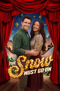 Poster for The Snow Must Go On