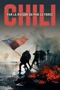 poster Chili, par la raison ou par la force