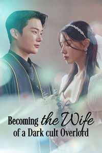 Poster for Becoming the Wife of a Dark Cult Overlord