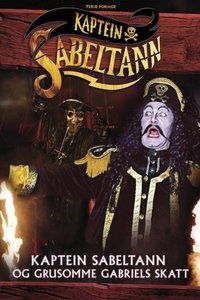 Kaptein Sabeltann og grusomme Gabriels Skatt