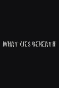 Poster for What Lies Beneath
