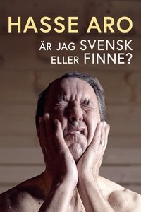 Hasse Aro - är jag svensk eller finne?