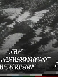 The Fisherman at the Stream