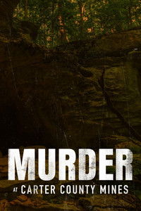 Poster for Murder at Carter County Mines