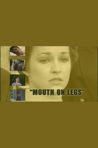 Poster for Mouth on Legs