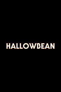 Poster for Hallowbean