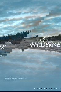 Go in the Wilderness