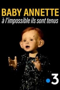 Poster de Baby Annette, à l'impossible ils sont tenus