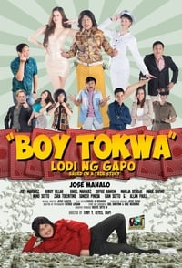 Poster de Boy Tokwa: Lodi ng Gapo