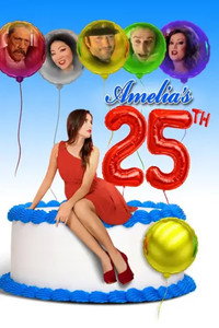 Постер фильма «25-й день рождения Амелии (2013)» — (2 из 6)