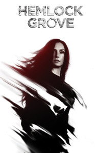 Постер сериала «Хемлок Гроув (2013 - 2015)» — (3 из 56)