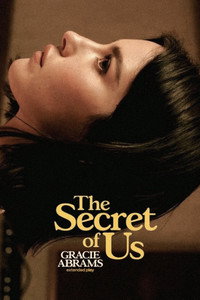 Gracie Abrams - The Secret of Us (Short Film) (2024) poster