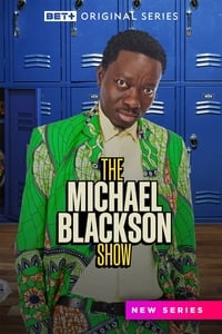 tv show poster The+Michael+Blackson+Show 2023