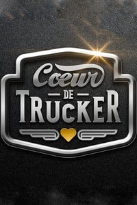 tv show poster C%C5%93ur+de+trucker 2023