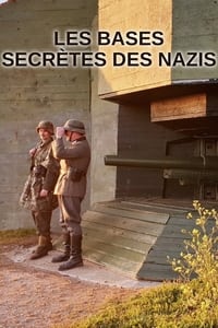 Les Bases Secrètes des Nazis (2019)
