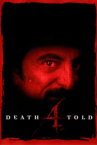 Death 4 Told (2004)