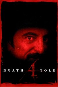 Death 4 Told (2004)