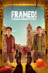 tv show poster Framed%21+A+Sicilian+Murder+Mystery 2022