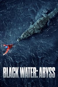 Movieposter Black Water - Abyss
