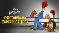 Toby Tortoise Returns