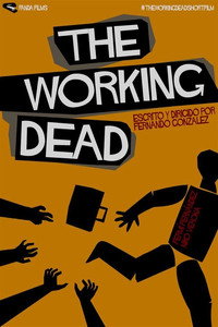 The Working Dead