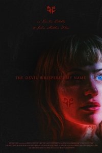 Poster do Filme The Devil Whispered My Name