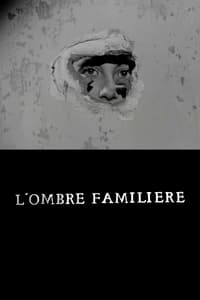 L'Ombre familière (1958)