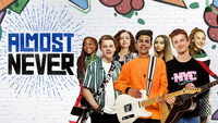 «Almost Never (2019 - 2020)» — обои к сериалу #1