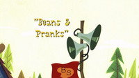 Beans & Pranks